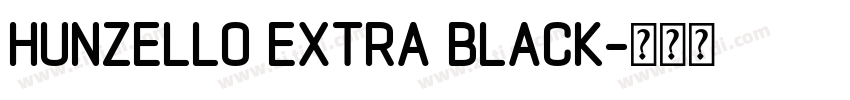 Hunzello Extra Black字体转换